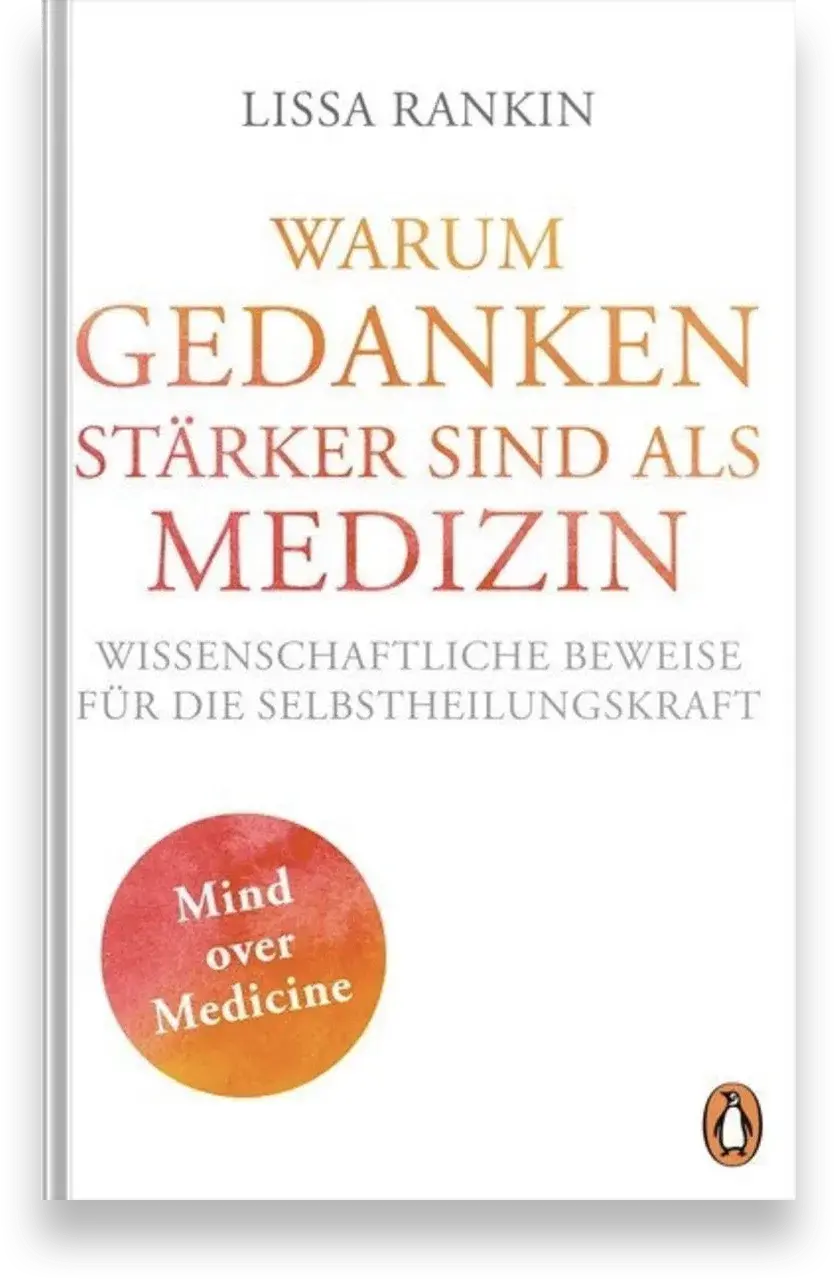 Buchcover von Warum Gedanken stärker sind als Medizin